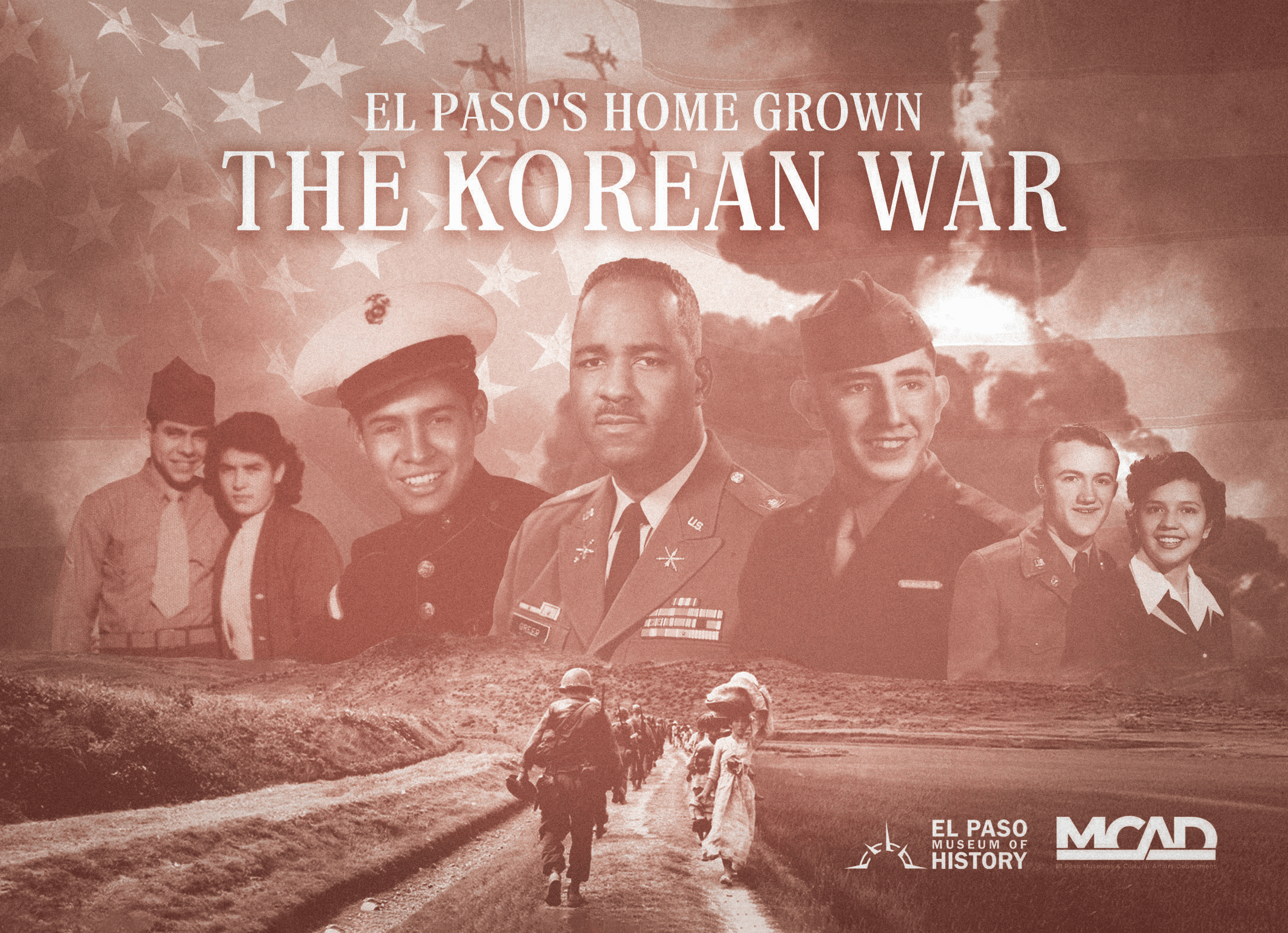 El Paso’s Homegrown: The Korean War