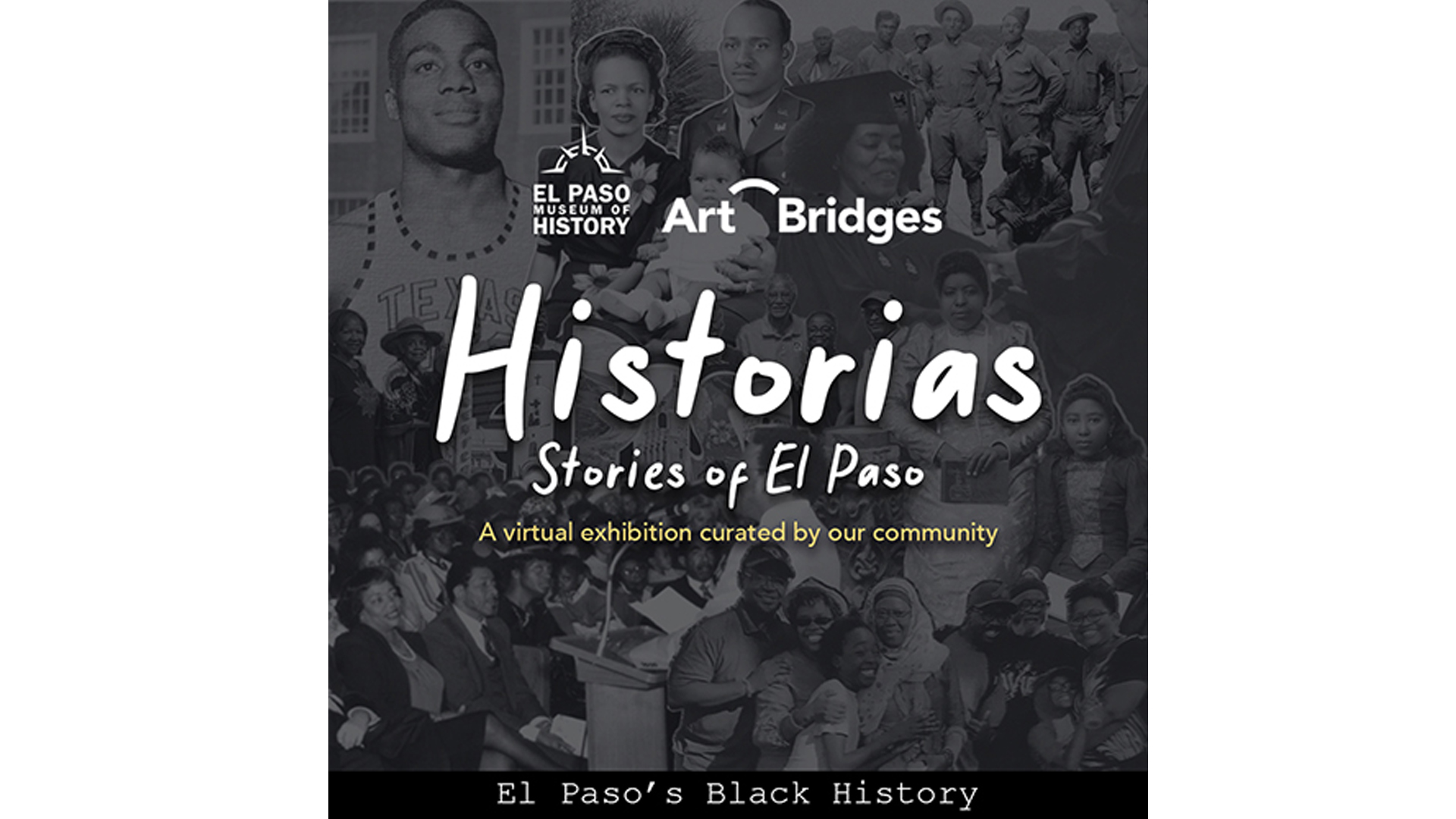 Historias: Stories of El Paso- El Paso's Black History